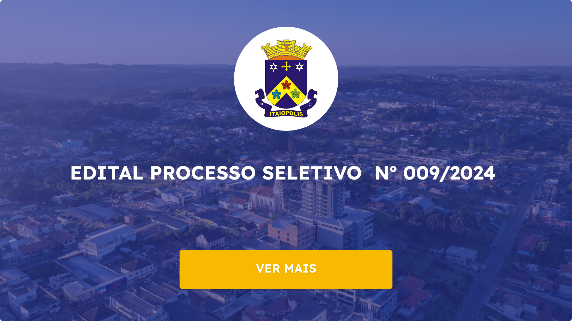 EDITAL PROCESSO SELETIVO  Nº 009/2024